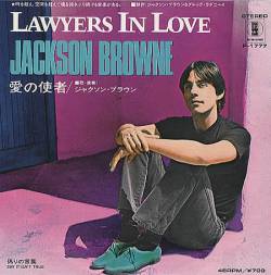 Jackson Browne : Lawyers in Love (Single)
